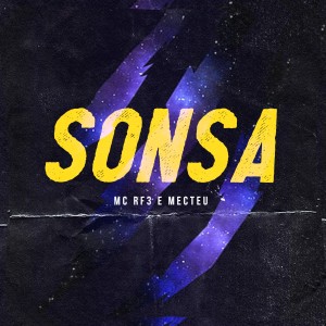 Dengarkan Sonsa lagu dari MC RF3 dengan lirik