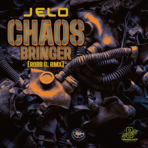 Jelo的專輯Chaos Bringer (Robb G. Remix)