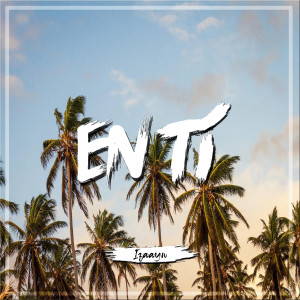 ดาวน์โหลดและฟังเพลง En ti พร้อมเนื้อเพลงจาก Izaayn