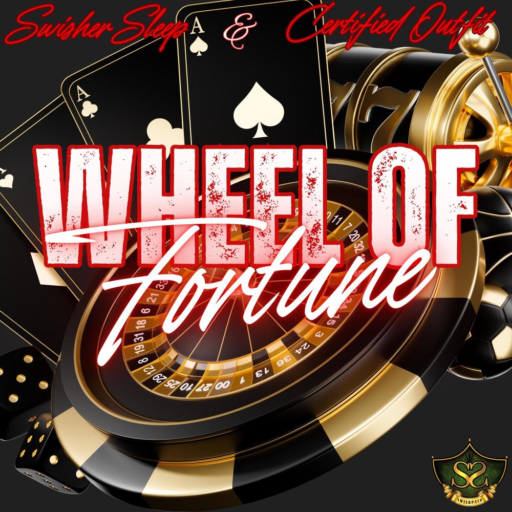 Wheel Of Fortune (feat. Certified Outfit) (Explicit)