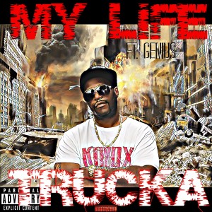 trucka的專輯My Life (feat. Genius) (Explicit)