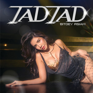 ใบเตย อาร์สยาม的專輯แท่ดแท่ด (TAD TAD)