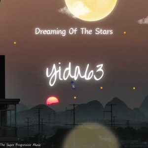 Album Dreaming Of The Stars from Yida63