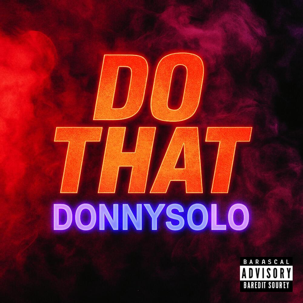 Do That (Explicit)
