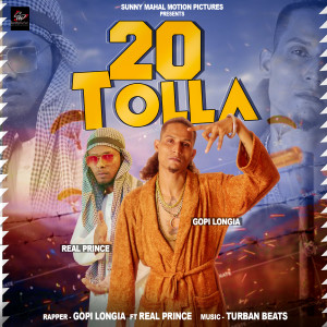 Listen to 20 Tolla song with lyrics from Gopi Longia