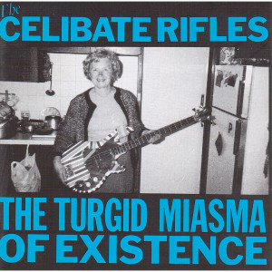 ดาวน์โหลดและฟังเพลง Bill Bonney Regrets พร้อมเนื้อเพลงจาก The Celibate Rifles
