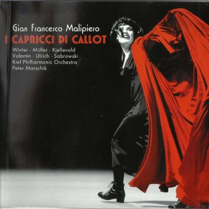 อัลบัม Malipiero: I capricci di Callot (Live) ศิลปิน Kiel Philharmonic Orchestra