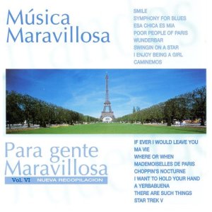 อัลบัม Música Maravillosa para Gente Maravillosa Nueva Recopilación Vol. VI ศิลปิน Various Artists