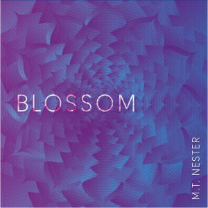 Album Blossom from M.T. Nester