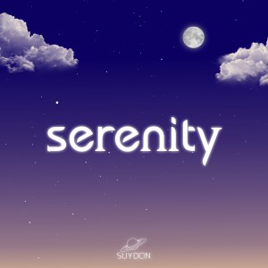 Listen to Serenity (Explicit) song with lyrics from SUYDON