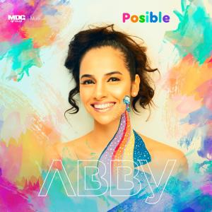 ดาวน์โหลดและฟังเพลง Posible พร้อมเนื้อเพลงจาก Abigail Gacioppo