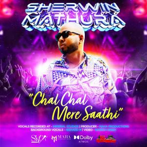 Listen to Chal Chal Mere Saathi song with lyrics from Sherwin Mathura