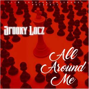 ดาวน์โหลดและฟังเพลง All Around Me (Explicit) พร้อมเนื้อเพลงจาก Spooky Locz