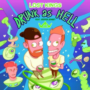 ดาวน์โหลดและฟังเพลง Drunk As Hell พร้อมเนื้อเพลงจาก Lost Kings