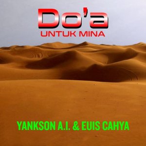 Yankson A.I.的專輯Do'a Untuk Mina