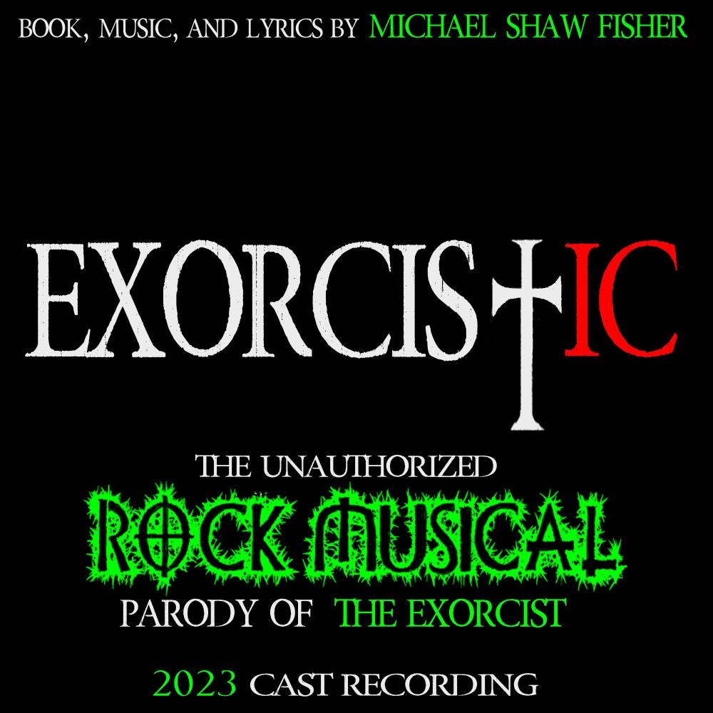 Make Peace With Your Demons (feat. Emma Hunton, Brian Logan Dales, Janaya Jones, Jesse Merlin & 2023 Cast of EXORCISTIC: the Unauthorized Rock Musical Parody of "The Exorcist"|Explicit)