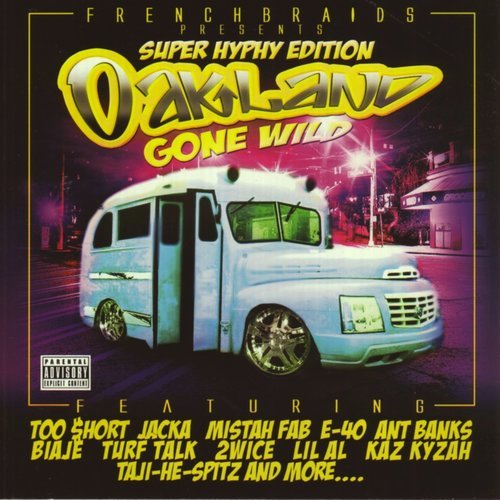 Live n Oakland (Explicit)