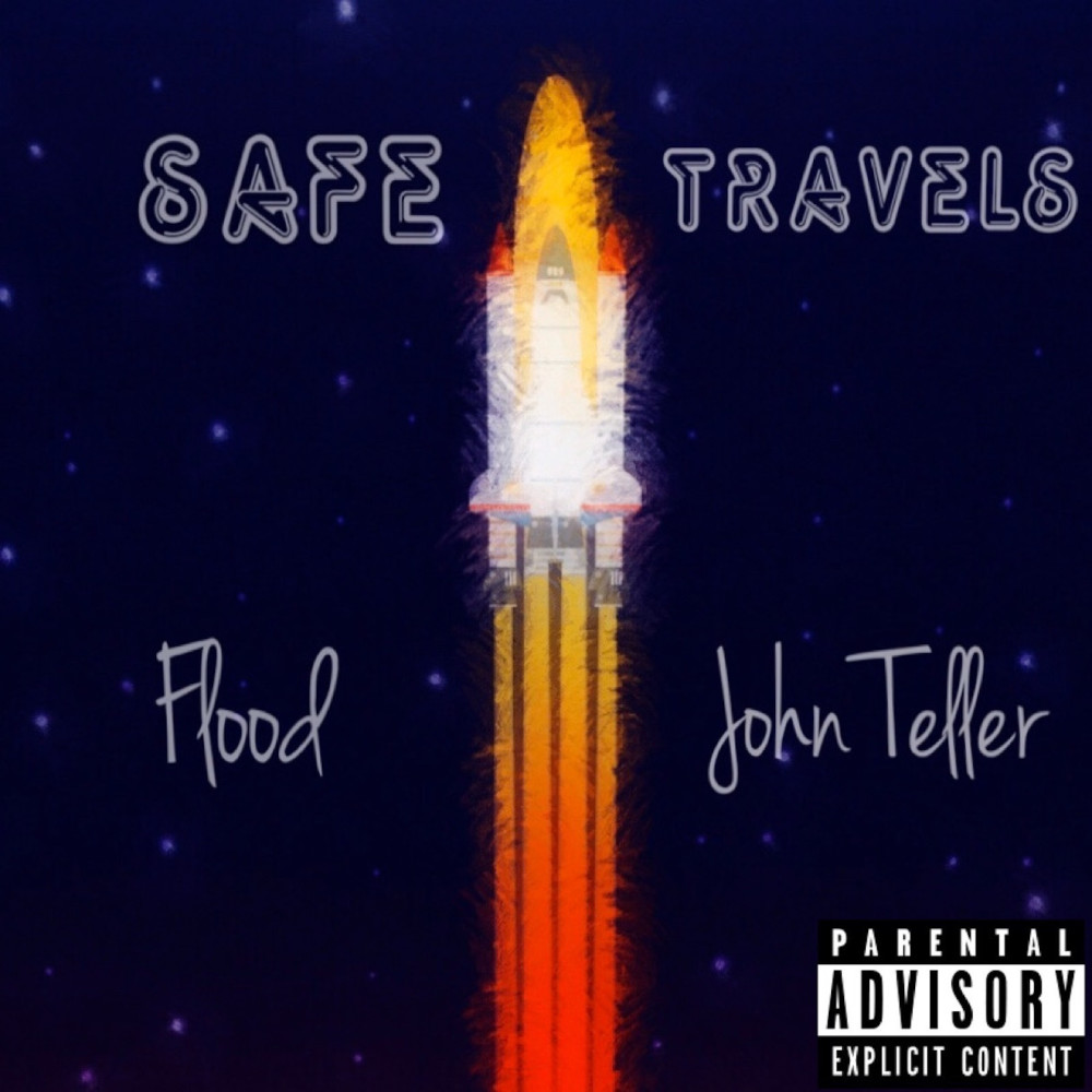 Safe Travels (Explicit)