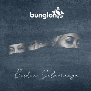 Album Berdua Selamanya from Bunglon