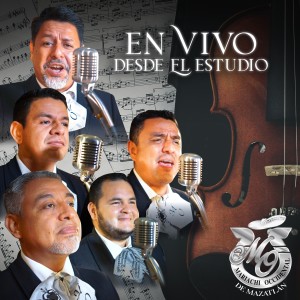 Mariachi Occidental de Mazatlán的專輯En Vivo Desde el Estudio