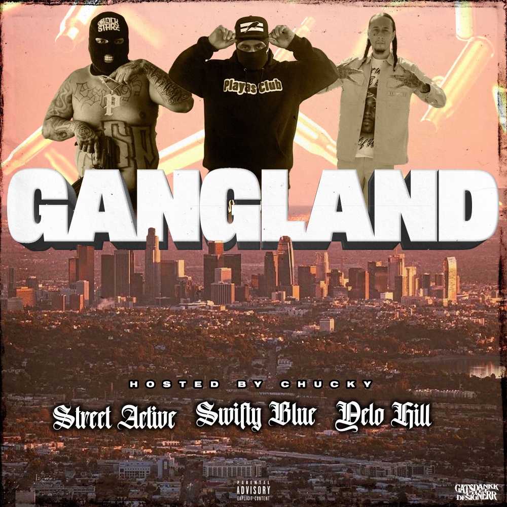 Gangland (Explicit)