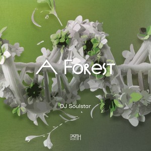 收聽DJ Soulstar的A Forest歌詞歌曲
