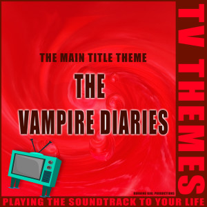 收聽TV Themes的The Vampire Diaries - The Main Title Theme歌詞歌曲