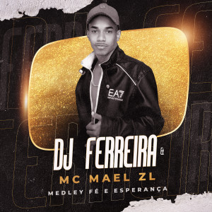 ดาวน์โหลดและฟังเพลง Medley Fé e Esperança พร้อมเนื้อเพลงจาก Dj Ferreira