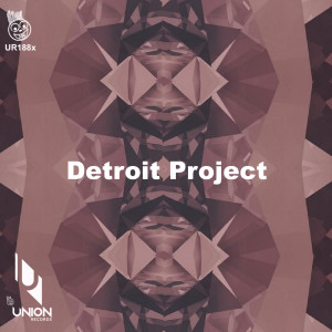 Album Detroit Project from Detroit Project