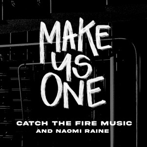 Naomi Raine的专辑Make Us One