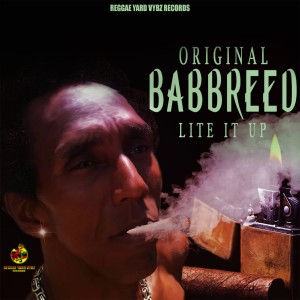 ดาวน์โหลดและฟังเพลง Lite It Up พร้อมเนื้อเพลงจาก Original Babbreed