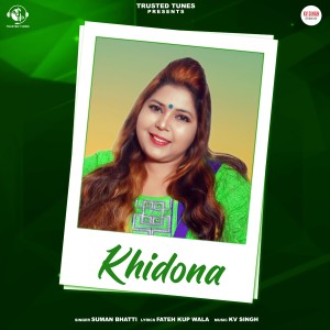 Suman Bhatti的專輯Khidona