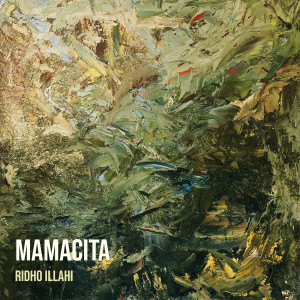 Album Mamacita (Explicit) from Ridho Illahi
