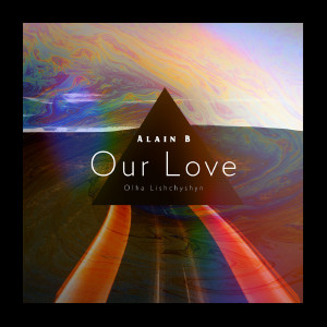 Album Our Love from Alain B