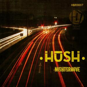 Hush的專輯Nightgroove