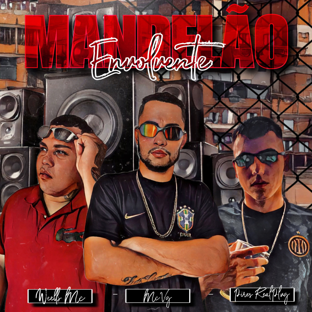 Mandelão Envolvente