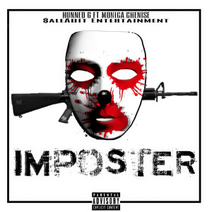 ดาวน์โหลดและฟังเพลง Imposter (Explicit) พร้อมเนื้อเพลงจาก HunNed G