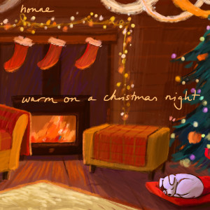 ดาวน์โหลดและฟังเพลง Warm on a Christmas Night พร้อมเนื้อเพลงจาก Honne