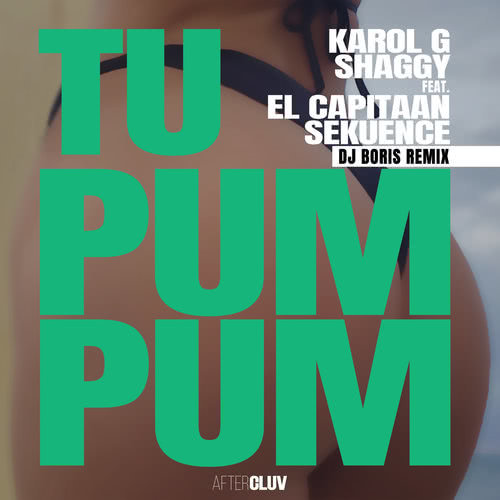 Tu Pum Pum (DJ Boris Remix)