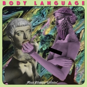 Album Body Language from Mount Liberation Unlimited