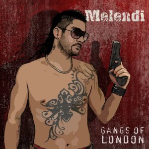 ดาวน์โหลดและฟังเพลง Gangs Of London พร้อมเนื้อเพลงจาก Melendi
