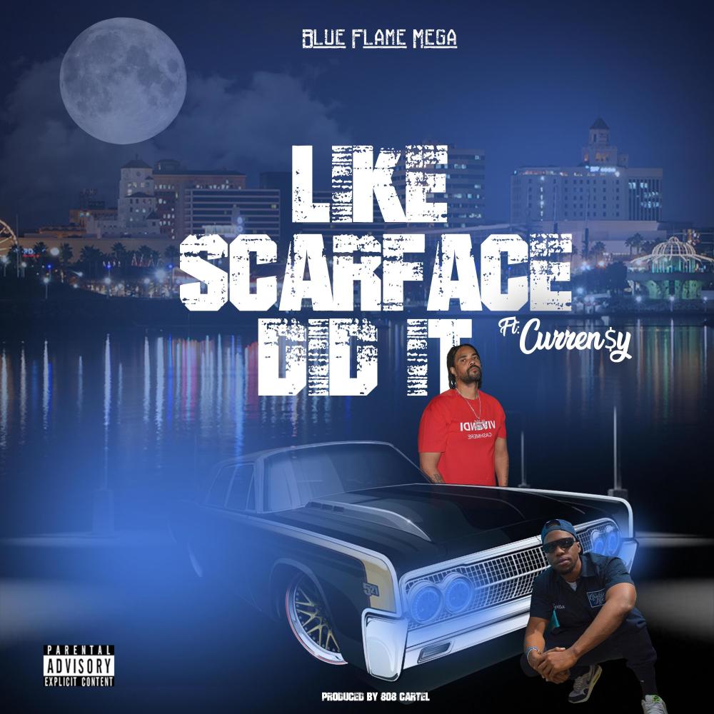 Like Scarface Did It (feat. Curren$y)