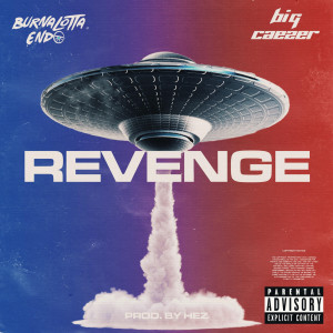 收聽Burnalotta Endo的Revenge (Explicit)歌詞歌曲