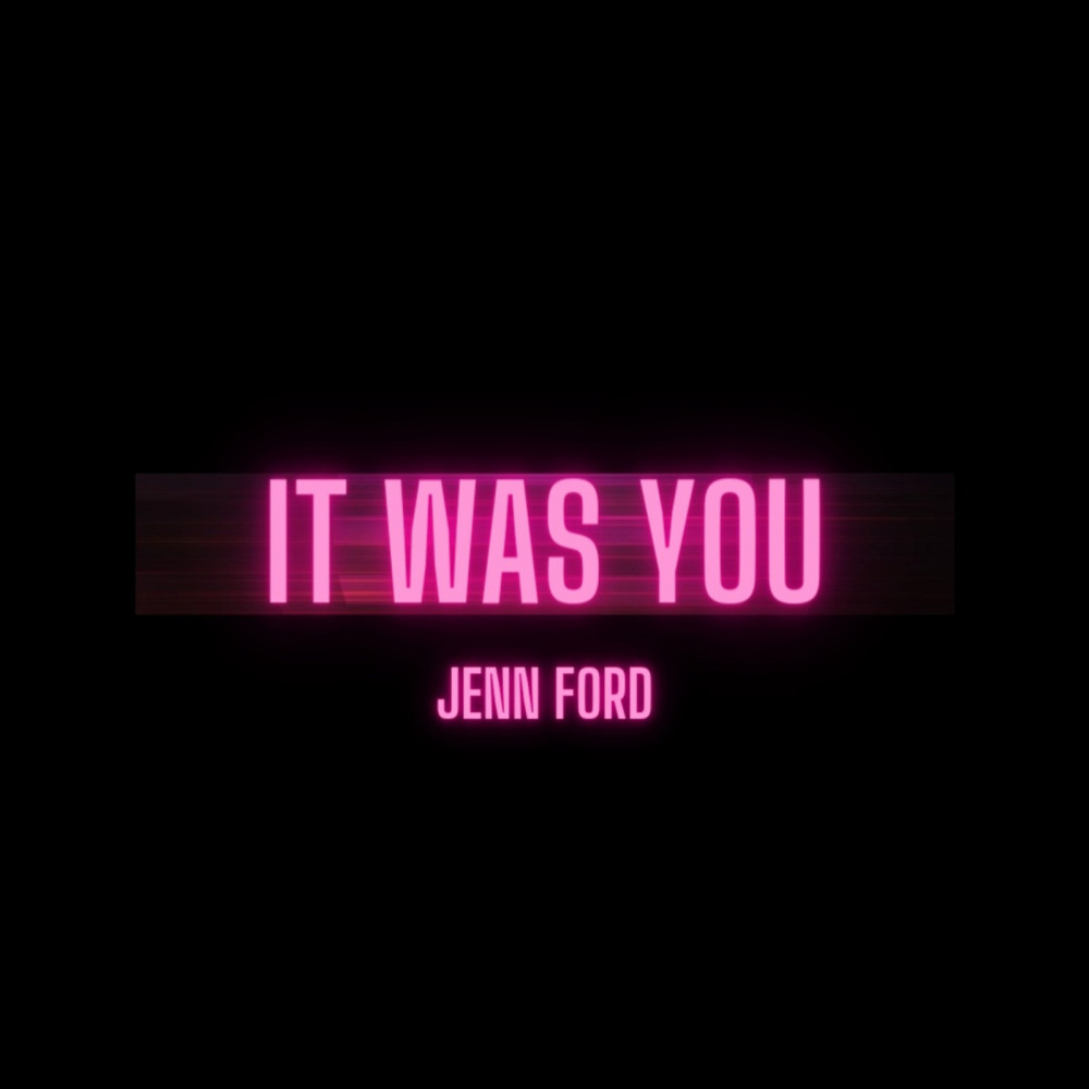 It Was You