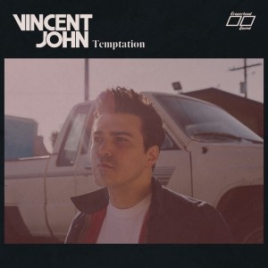 Temptation dari Vincent John