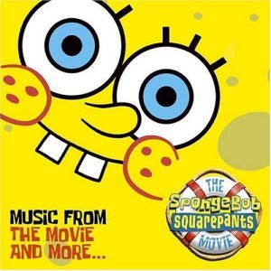 Various Artists的專輯The SpongeBob SquarePants Movie-Music From The Movie and More