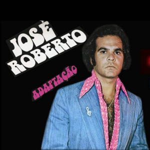 收听José Roberto的Quem Pode Pode歌词歌曲