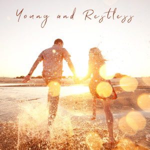 Various的專輯Young and Restless (Explicit)