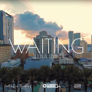 Waiting (Miami Edit)