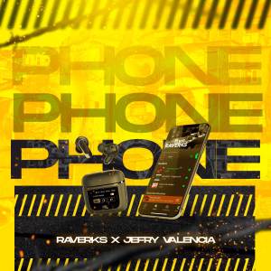 RAVERKS的專輯Phone